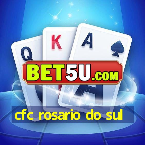 cfc rosario do sul